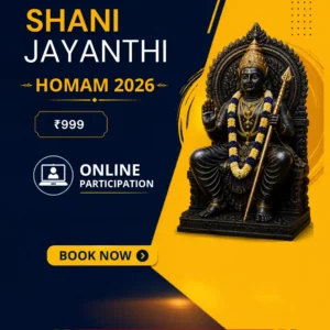 Shani Jayanthi Homam 2026